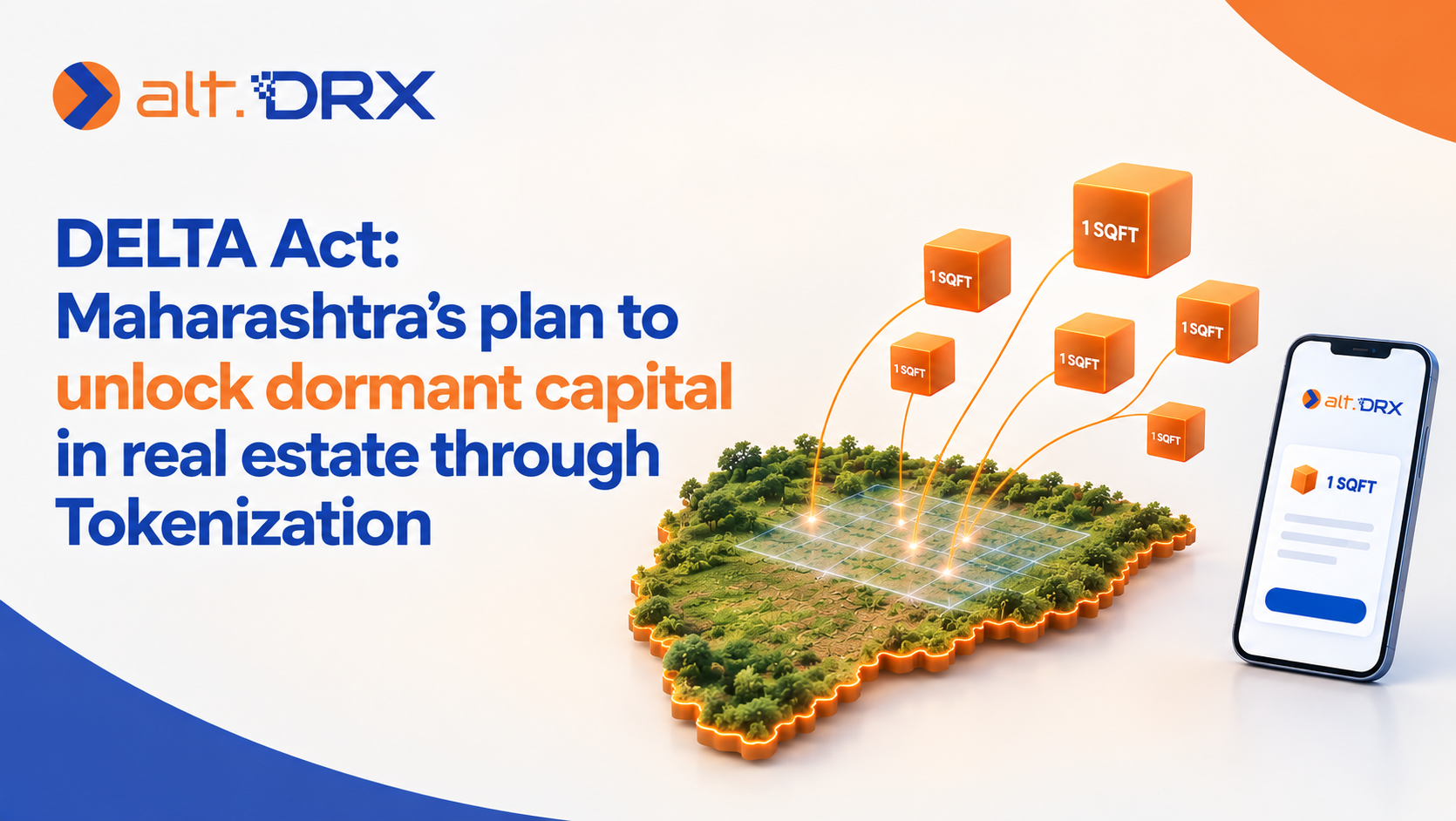 DELTA Act: Maharashtra’s plan to unlock dormant capital in real estate through Tokenization post image