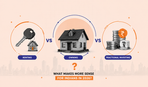 Renting vs Buying vs Fractional Investing: What Makes More Sense for Indians in 2026? post feature image